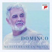 Pl&#225;cido Domingo: Encanto Del Mar - Mediterranean Songs [CD]