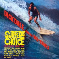 Dick Dale: Surfer's Choice [CD]