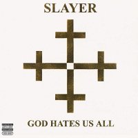 Slayer: God Hates Us All [VINYL]