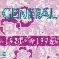 General: 1971 - 1975 [CD]