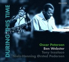 Oscar Peterson & Ben Webster: During This Time: Live Jazzworkshop 1972 (CD + DVD)