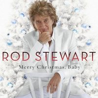 Rod Stewart: Merry Christmas, Baby [2 (CD + DVD)]