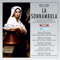 Bellini: La Sonnambula-MP3-Oper [2 MP3]