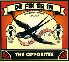 Opposites: De Fik Erin [CD]
