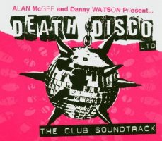 Death Disco LTD: The Club Soundtrack [CD]