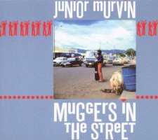 Junior Murvin: Muggers in the Street [CD]