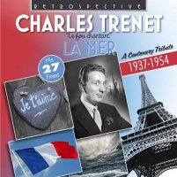 Charles Trenet - Charles Trenet 'La Mer' - A Centenary Tribute - His 27 Finest 1937-1954 [CD]