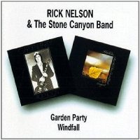 Rick Nelson: Garden Party / Windfall [CD]