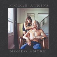 Nicole Atkins: Mondo Amore [CD]
