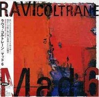 Ravi Coltrane: Mad 6 (Japan-import, SACD)