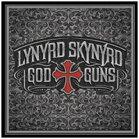 Lynyrd Skynyrd: God & Guns [CD]