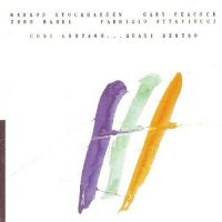 Markus Stockhausen / Gary Peacock – Cosi Lontano...Quasi Dentro - Vinyl