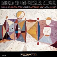 Charles Mingus - Ah Um [Vinyl]