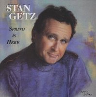 STAN GETZ / SPRING IS HERE [SACD]