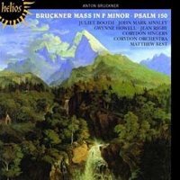 Bruckner: Mass in F minor & Psalm 150. Corydon Singers & Corydon Orchestra, Matthew Best [CD]