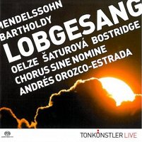 Mendelssohn, Symphony #2 'Lobgesang'. (Christiane Oelze and Simona Saturova, sopranos. Ian Bostridge&hellip; [SACD]