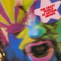 THE CRAZY WORLD OF ARTHUR BROWN - The Crazy World Of Arthur Brown (Exp+Re, 2 CD)