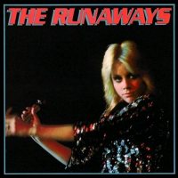 RUNAWAYS, THE - The Runaways [CD]