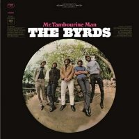 The Byrds: Mr. Tambourine Man (180g, LP)