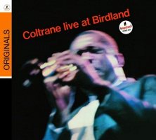 John Coltrane - Live At Birdland [CD]