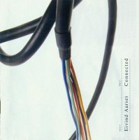 Eivind Aarset - Connected [CD]