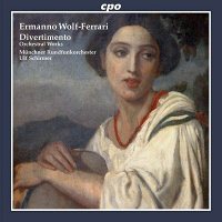 WOLF-FERRARI ERMANNO (1876-1948, SACD) - Orchestral Works Muenchner Rundfunkorchester / UlfSchirmer