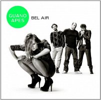 Guano Apes - Bel Air [2 LP]