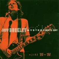 Jeff Buckley - Mystery White Boy [CD]
