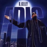 R. Kelly - Epic [CD]