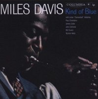 Davis, Miles - Kind Of Blue [CD]