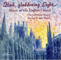 HAIL, GLADDENING LIGHT - MUSIC OF THE ENGLISH CHURCH [CD]