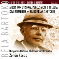 BARTOK, B.: Music for Strings, Percussion and Celesta / Divertimento (Hungarian National Philharmonic, Kocsis, SACD) (Bartok New Series, Vol. 10)