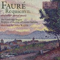 FAURE, G.: Requiem (1893 version, CD) / Messe Basse (Cambridge Singers, Rutter)
