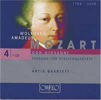 Mozart, Wolfgang Amadeus; arrangement Johann Nepumuk Went - Don Giovanni Fassung f&#252;r Streichquartett. / Artis Quartett [CD]