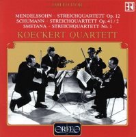 Mendelssohn Bartholdy, Felix; Schumann, Robert; Smetana, Bedrich - Koeckert Quartett [CD]