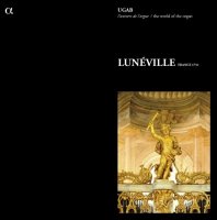 Orgue de Lun&#233;ville - Desenclos, Frederic [SACD]