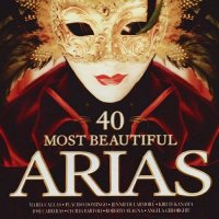 40 MOST BEAUTIFUL ARIAS [2 CD]