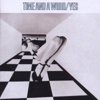 Yes - Time And A Word (Expanded& Remastered, CD)