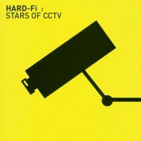 Hard-Fi - Stars Of Cctv [CD]