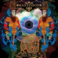 Mastodon - Crack The Skye [CD]