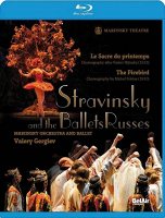 STRAVINSKY AND THE BALLETS RUSSES The Firebird & The Rite of Spring. Mariinsky Orchestra & Ballet / Valery Gergiev. [Blu-ray]
