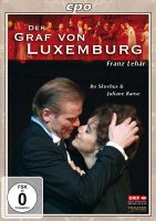 Lehar - Der Graf von Luxemburg / Bo Skovhus, Juliane Banse, Rainer Trost, Gabriela Bone, Alfred Eschwe, Vienna Opera (2006, DVD)