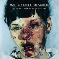 Manic Street Preachers - Journal For Plague Lovers [CD]