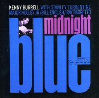 Kenny Burrell: Midnight Blue (Rudy Van Gelder Remasters, CD)