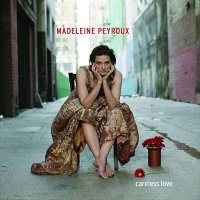 Madeleine Peyroux - Careless Love [CD]
