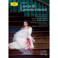 DONIZETTI: Lucia di Lammermoor. / Anna Netrebko · Piotr Beczala [2 DVD] 2009