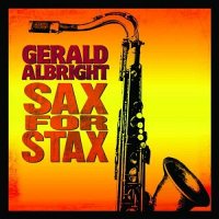 Gerald Albright - Sax for Stax [CD]