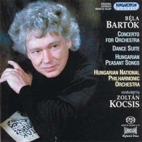 BART&#211;K: Concerto for Orchestra; Dance Suite; Hungarian Peasant Songs. / Hungarian National Philharmonic Orchestra. Zolt&#225;n Kocsis [SACD]