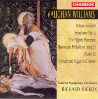 Vaughan Williams: Symphony No. 5, etc. / London Symphony Orchestra, Richard Hickox [CD]