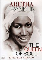 Aretha Franklin - Queen Of Soul - Live From Chicago (DVD)